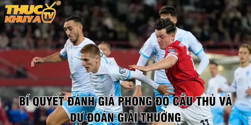 Bi quyet danh gia phong do